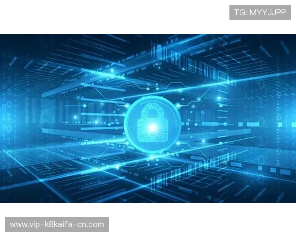 凯发下载中心加强安全措施，确保用户下载过程中的信息安全与隐私保护