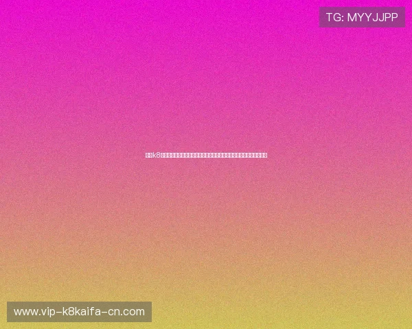 凯发k8娱乐充值提现流程详解快速便捷的资金操作指南帮助玩家轻松管理账户