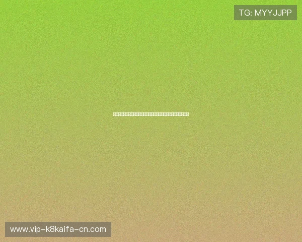 凯发客户端登录全流程详解帮助玩家顺利进入游戏体验最佳娱乐体验 凯发客户端登录全流程详解帮助玩家顺利进入游戏体验最佳娱乐体验
